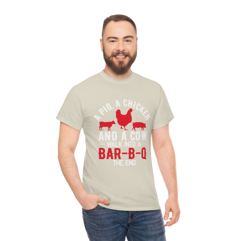 Pig/Chicken/Cow walk into a BBQ- Unisex Heavy Cotton Tee (Multiple Colors)